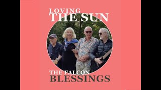 Musik-Video-Miniaturansicht zu Blessings Songtext von Loving the Sun