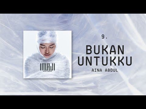 Aina Abdul - Bukan Untukku (Official Lyric Video)