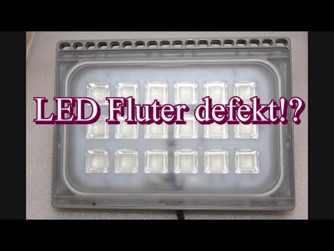 100 Watt LED Fluter Strahler defekt kaputt Reparatur