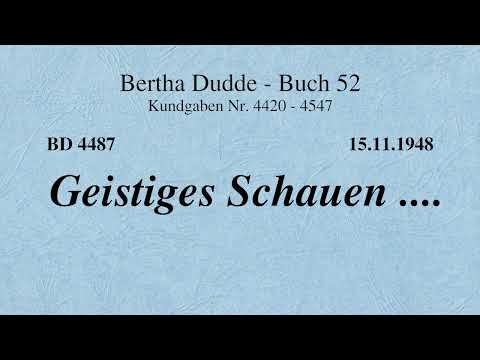BD 4487 - GEISTIGES SCHAUEN ....