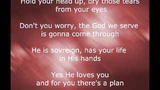 He&#39;s Gonna Come Through