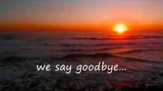 All we ever do is say Goodbye - John Mayer (with Lyrics)