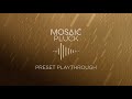 Video 2: Mosaic Pluck - Preset Playthrough