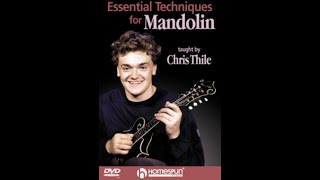 Sample: &quot;Essential Techniques for Mandolin&quot; Taught by Chris Thile (Homespun