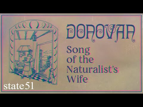 Video thumbnail for Song of the Naturalist’s Wife