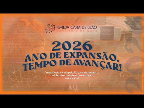 Culto de Louvor e Adoração | Igreja Cara de Leão - Volta Redonda/RJ | 26/07/2026 | 19h - AO VIVO