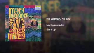Monty Alexander - No Woman No Cry (Bob Marley Cover)