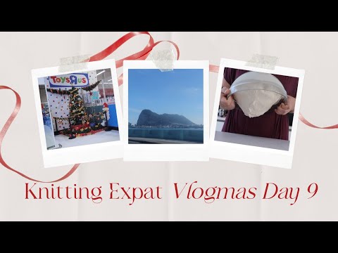 Knitting Expat Vlogmas - Day 9 - A Trip To Spain!