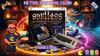 Soulless | C64 | Review & Gameplay | Dark Retro Action on the Commodore 64!