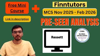CIMA MCS Nov 2025 - Feb 2026 Pre-seen Analysis – Ressett