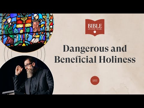 Dangerous and Beneficial Holiness - 1 Chronicles 13
