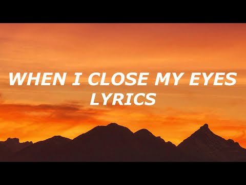 Tom Odell - When I Close My Eyes (Lyrics)
