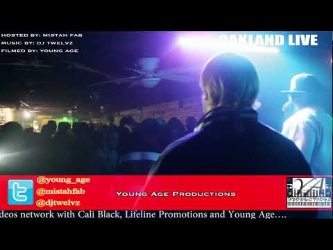 Mistah F.A.B and Dj Twelvz presents "Oakland Live" open mic featuring Kool John