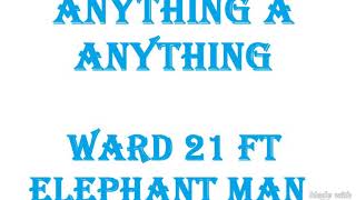 Anything a Anything ~ Ward 21 ft Elephant man (Farramedellín)