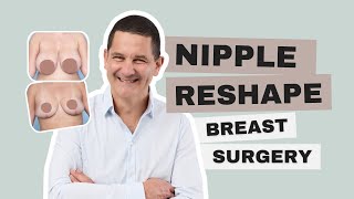 Reshaping Nipples In Breast Surgery