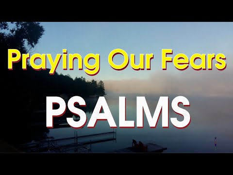 Praying Our Fears | Christian Bible Reading