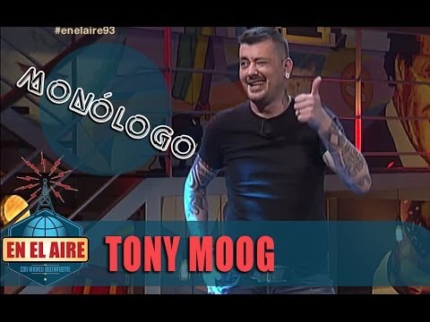 En el aire - Tony Moog: "Yo soy un rebelde, me escapé de casa con 29 años"