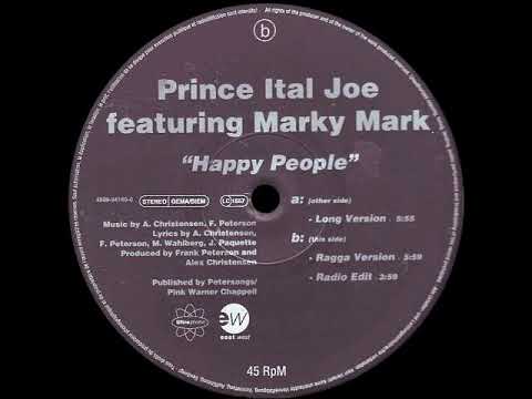 Prince Ital Joe Feat. Marky Mark - Happy People (Long Version)