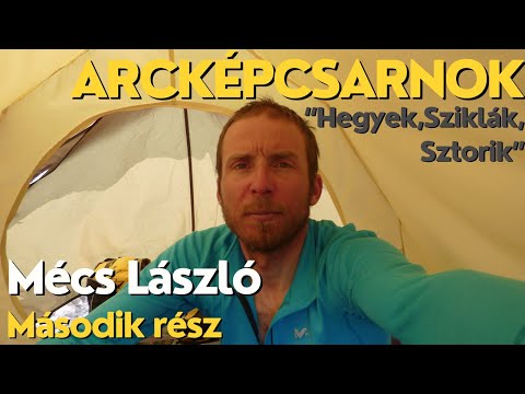 Arcképcsarnok - Halálzóna, tervek, kalandos mászások! Mécs László (második rész) #3