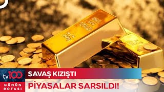 Altın Fiyatları Zirvede | Günün Rotası