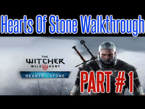 Witcher 3 - Hearts Of Stone | Walkthrough PART 1 | Playthrough | Evil's Soft First Touches DLC