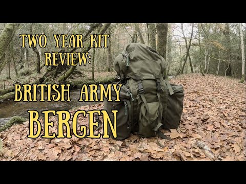 Two Year Kit Reviews - The British Army PLCE Bergen