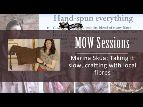MOW Sessions: Marina Skua: Taking it Slow, Crafting with Local Fibres