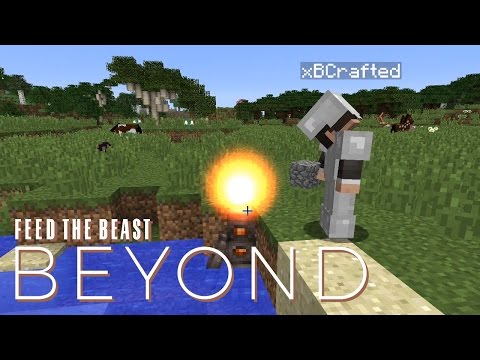 FTB Beyond w/ xB - RELOCATION [E02] (Modded Minecraft)