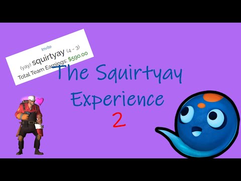 The Squirtyay Experience 2