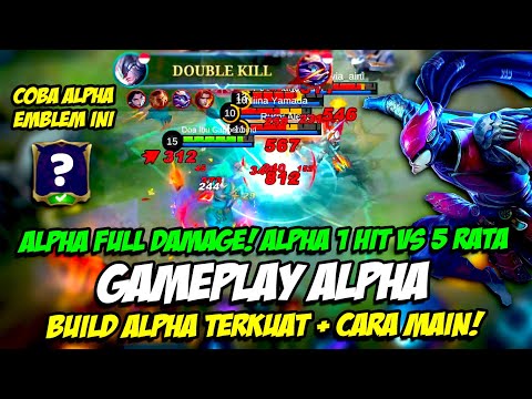 GAMEPLAY ALPHA | ALPHA 1 HIT ❗ USER ALPHA COBA CARA INI ❗ BUILD ALPHA TERKUAT + ALPHA 2022 TERBARU ❗