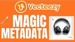 I posted 1,500 images to Vecteezy Using Magic Metadata....Was it worth it?