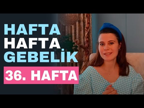 Week by Week Pregnancy - 36 Weeks Pregnant