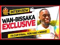 Wan Bissaka 