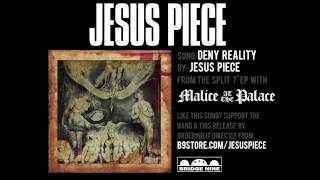 Jesus Piece "Deny Reality" (Official Audio)