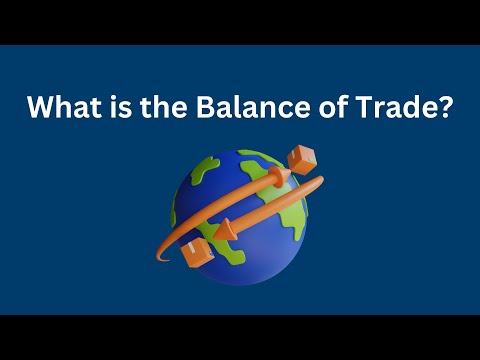 What is the Balance of Trade? Definition and Meaning