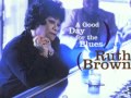A Good Day For The Blues - Ruth Brown (1999 ...