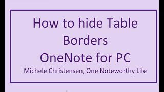 How to hide table borders in OneNote