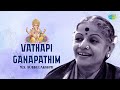 Vathapi Ganapatim M S Subbulakshmi Lord Ganesha Devotional Song Carnatic Classical Music
