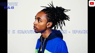 T K Kravitz ft. Sexton - Space