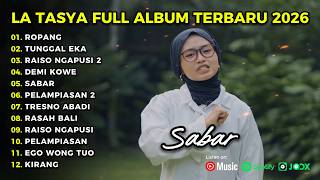 Download lagu ROPANG - LA TASYA TERBARU FULL ALBUM - LAGU JAWA TERPOPULER 2026 mp3