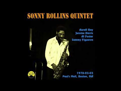 Sonny Rollins Quintet - 1978-03-03, Paul's Mall, Boston, MA
