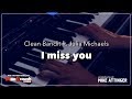 Clean Bandit ft. Julia Michaels - I Miss You - Karaoke / Lyrics / Instrumental with piano and band