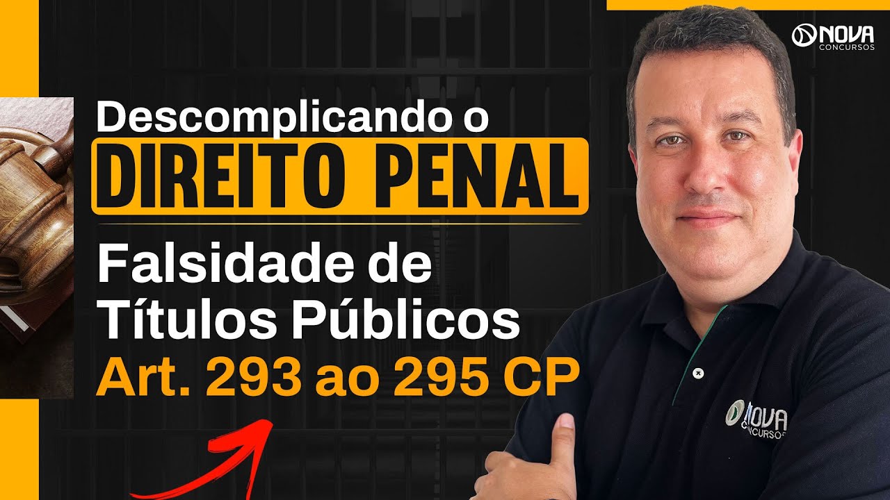 Descomplicando o Direito Penal - Falsidade de títulos públicos