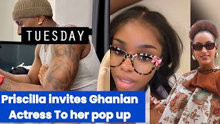 PRISCILLA INVITES GHANIAN ACTRESS JULIET IBRAHIM TO HER POP UP IN GHANA #priscilla #viral #trend 