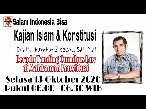 Beradu Tanding Omnibus Law di Mahkamah Konstitusi bersama Dr. H. Hamdan Zoelva, S.H, M.H