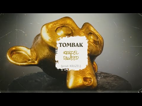 KRUZEL X DAWEED - TOMBAK (prod. Kruzel) 👑