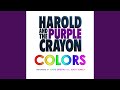 Colors From Harold And The Purple Crayon