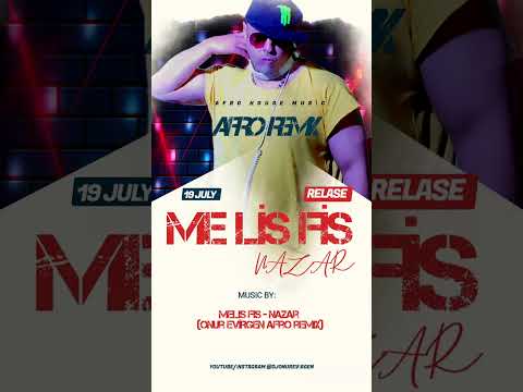 Melis Fis - Nazar (Onur Evirgen Afro remix)