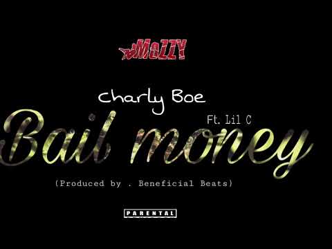 Charly Boe Ft. Lil C - Bail money