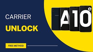 Unlock Samsung Galaxy A10e - How to unlock Samsung Galaxy A10e